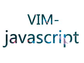 vim插件之vim-javascript